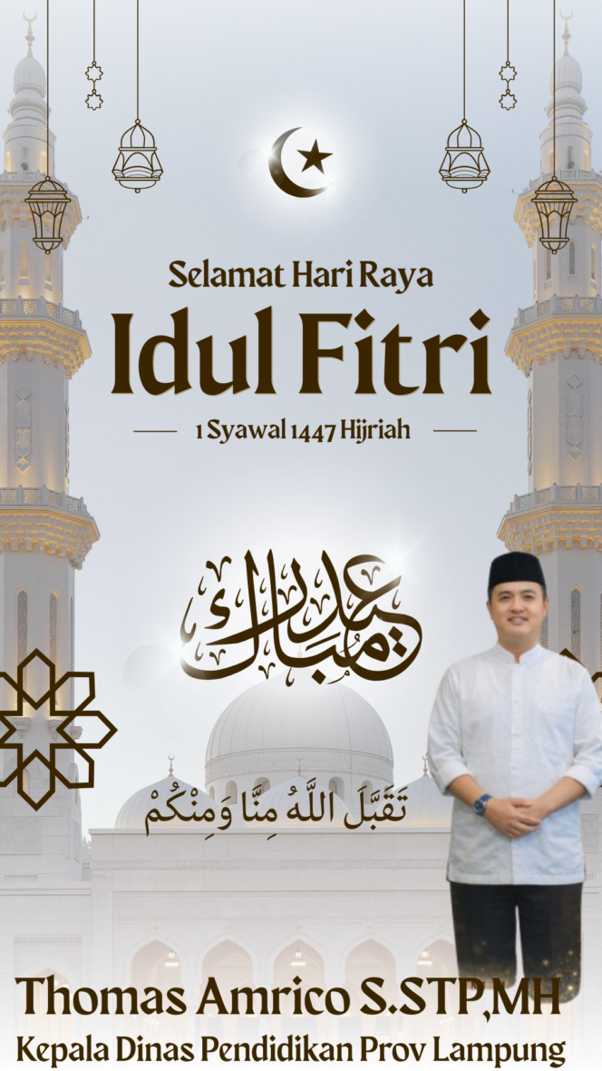 
					Momentum Idulfitri 1447 H, Kepala Dinas Pendidikan Lampung Ajak Perkuat Silaturahmi dan Bangun Generasi Berkualitas
